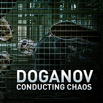 Review : Doganov - Conducting Chaos (2015)