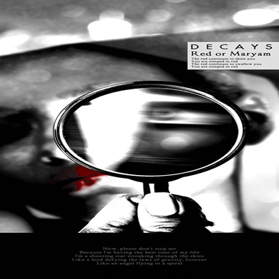 Review : DECAYS - Red Or Maryam (2015)