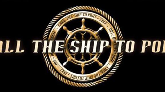 CALL THE SHIP TO PORT 2017