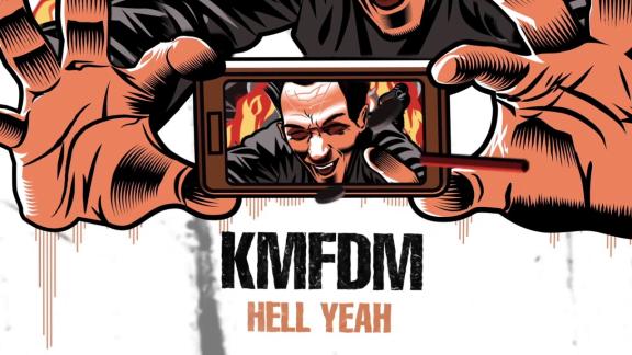 KMFDM - Hell Yeah