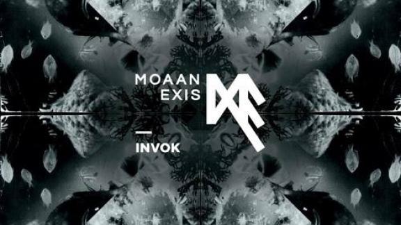 Moaan Exis - Invok