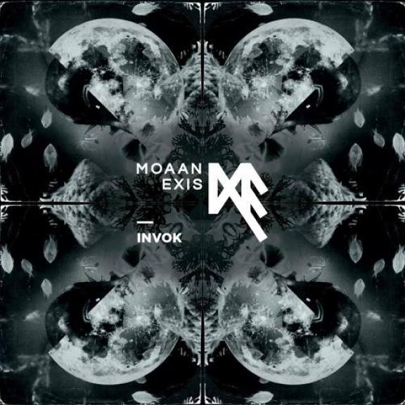 Moaan Exis - Invok