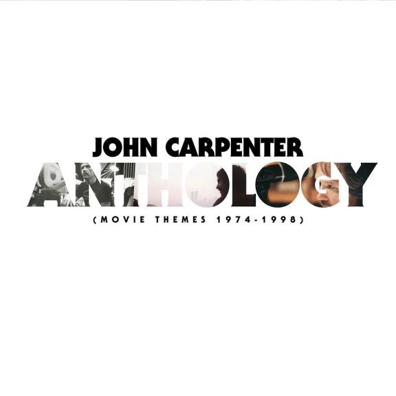 John Carpenter - Anthology (Movie Themes 1974-1998)