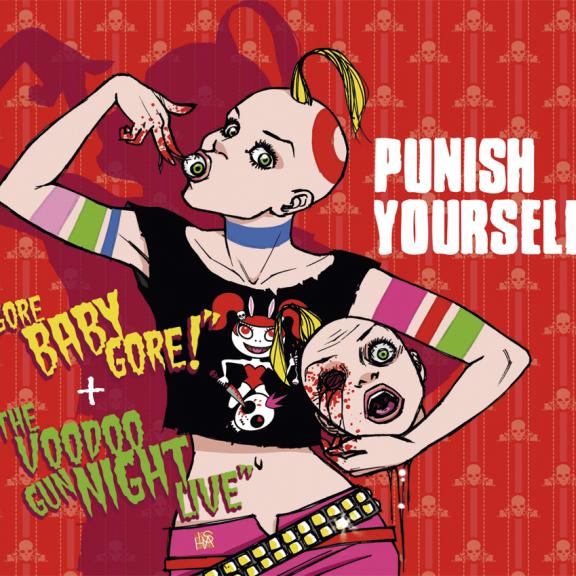 Punish Yourself - Gore Baby Gore