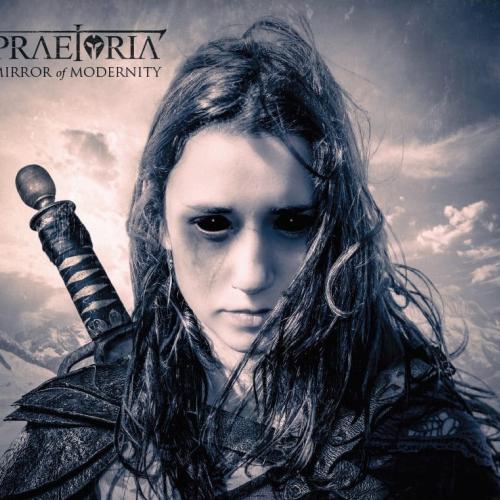 Praetoria - Mirror of Modernity