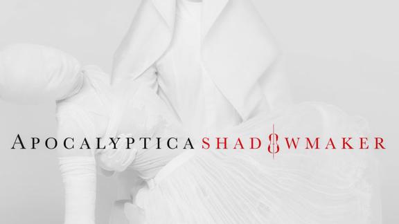 Apocalyptica - Shadowmaker