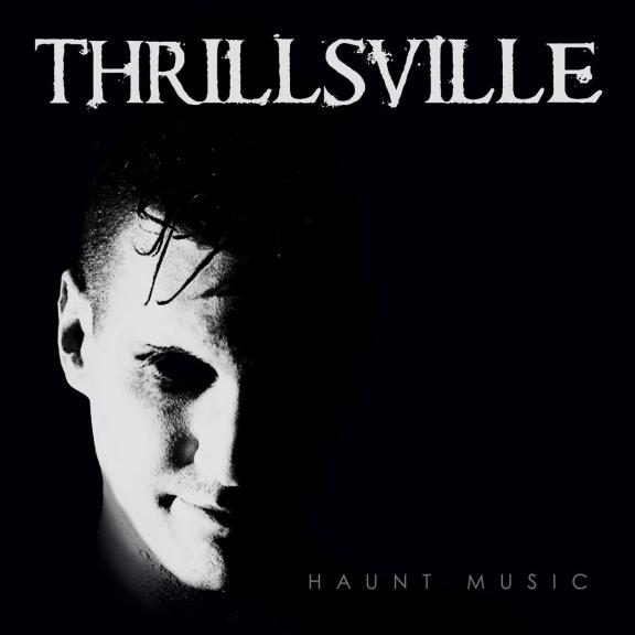 Thrillsville - Haunt Music