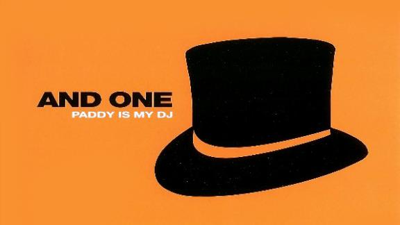 And One - Paddy Is My DJ