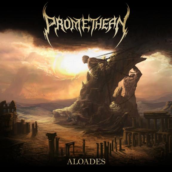 Promethean - Aloades