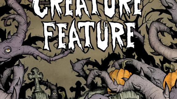 Creature Feature - The Greatest Show Unearthed