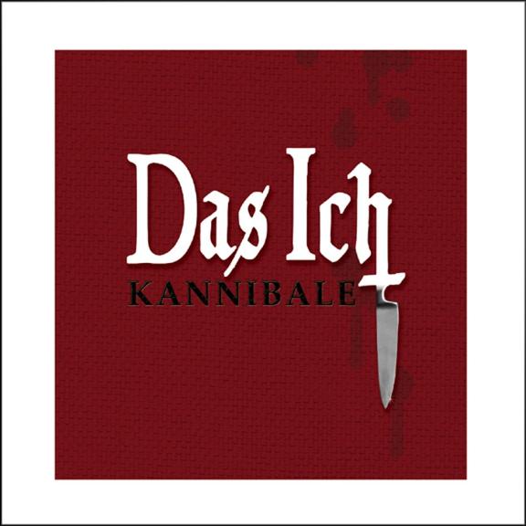 Das Ich - Kannibale