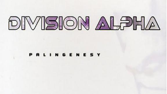 Division Alpha - Palingenesy