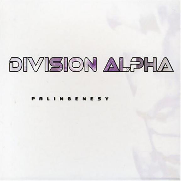 Division Alpha - Palingenesy