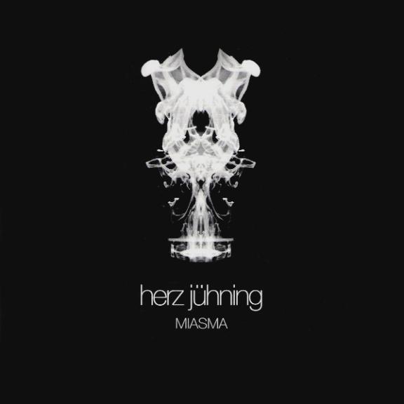 Herz Jühning - Miasma