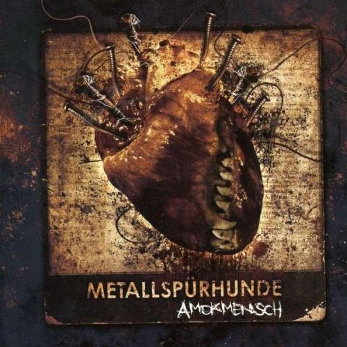 Metallspürhunde - Amokmensh