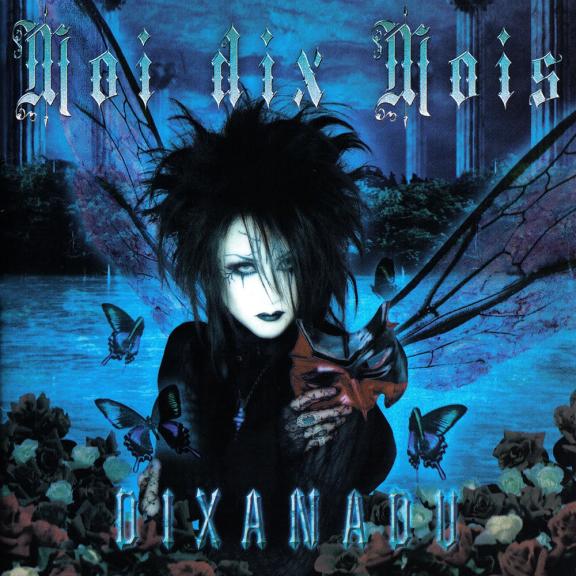 Moi Dix Mois - Dixanadu