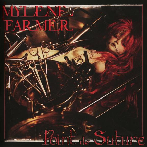 Mylène Farmer - Point de Suture