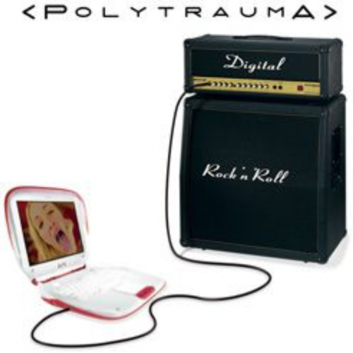 Polytrauma - Digital Rock 'N' Roll