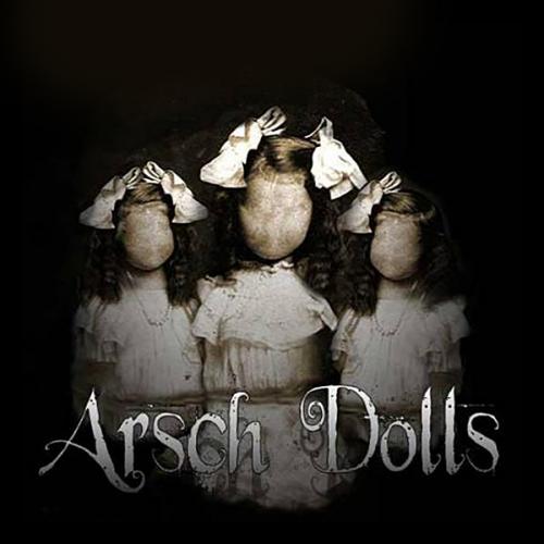 Arsch Dolls - Prélude A Une Confession