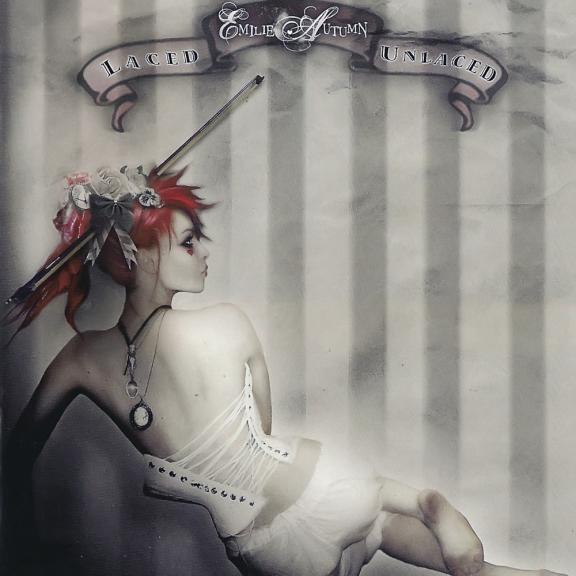 Emilie Autumn - Laced / Unlaced