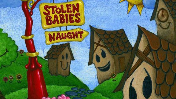 Stolen Babies - Naught