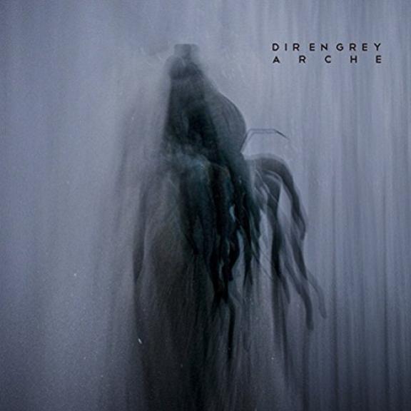 DIR EN GREY - Arche