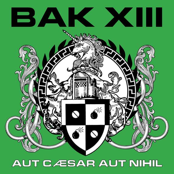 Bak XIII - Aut Caesar Aut Nihil