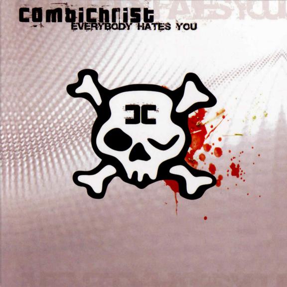 Combichrist - Everybody Hates You