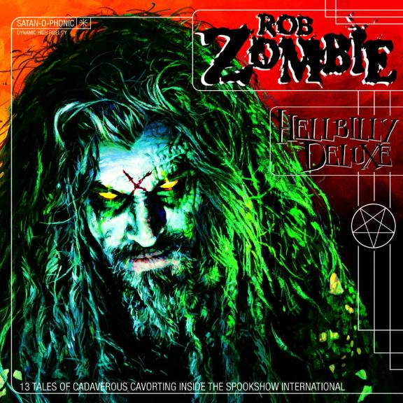 Rob Zombie - Hellbilly Deluxe