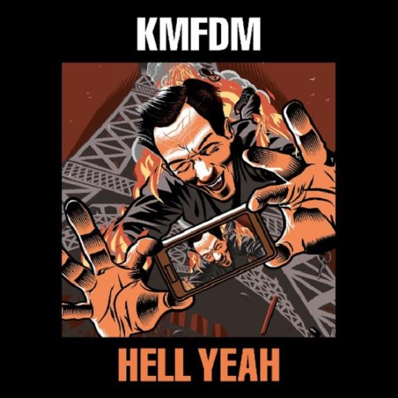 KMFDM - Hell Yeah