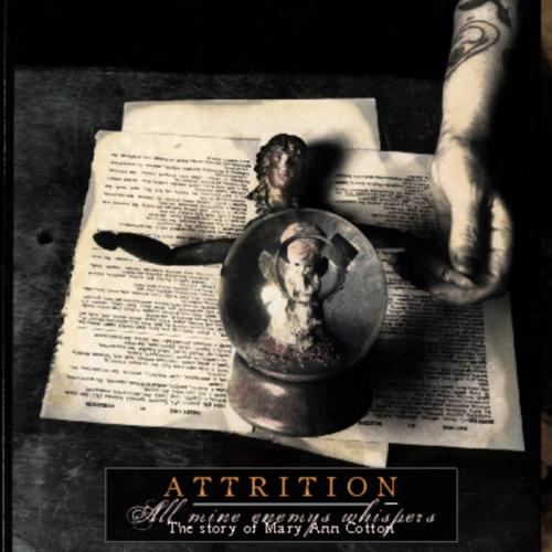 Attrition - All Mine Enemys Whispers