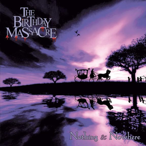 Birthday Massacre - Nothing and Nowhere