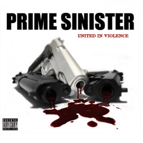 Prime Sinister - United In Violence