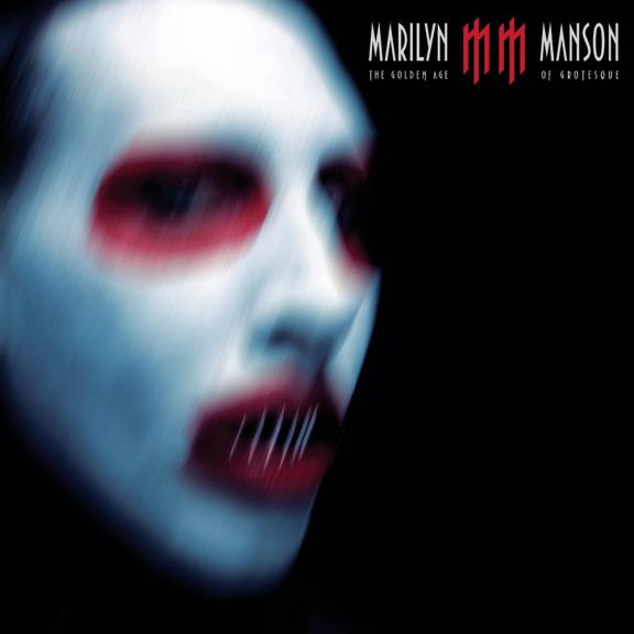 Marilyn Manson - The Golden Age of Grotesque