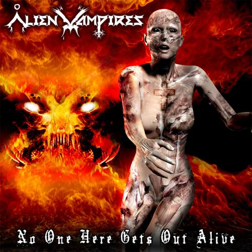 Alien Vampires - No One Here Gets Out Alive
