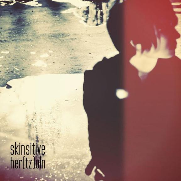 Skinsitive - Her(tz)oÏn