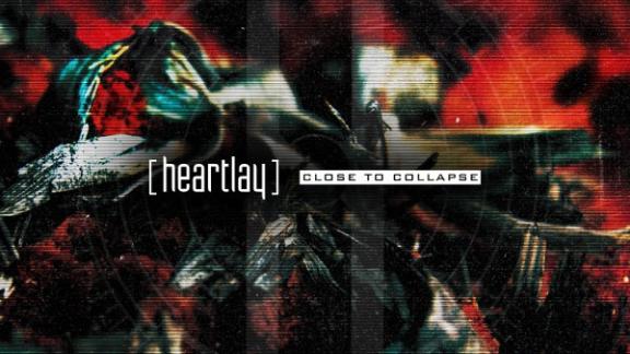 Heartlay - Close to Collapse