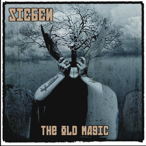 Sieben - The Old Magic