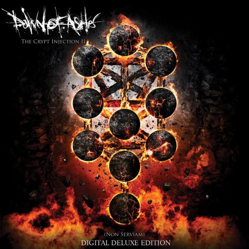 Dawn of Ashes - The Crypt Injection II (Non Serviam)