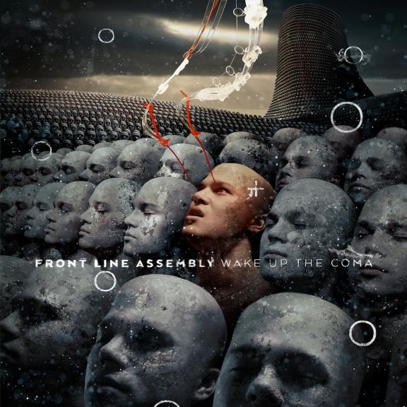 Front Line Assembly - Wake Up the Coma