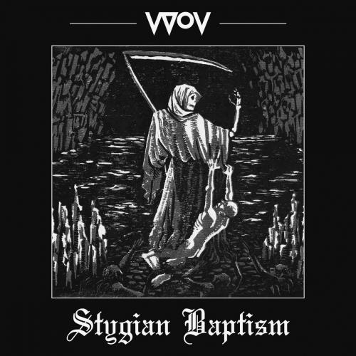 VVOV - Stygian Baptism