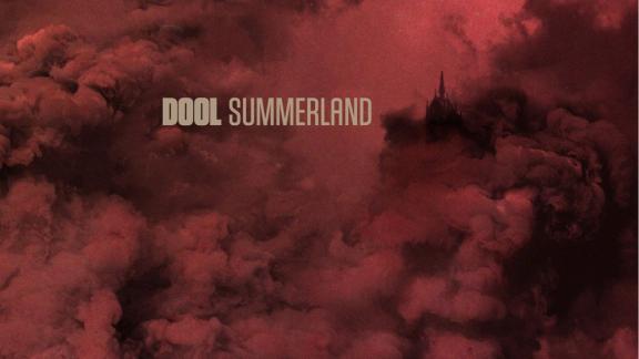 Dool - Summerland