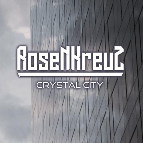 Rosenkreuz - Crystal City