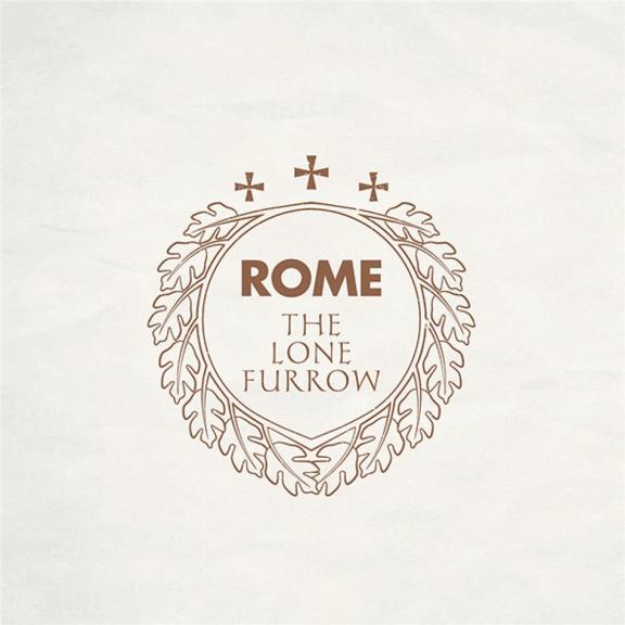 Rome - The Lone Furrow