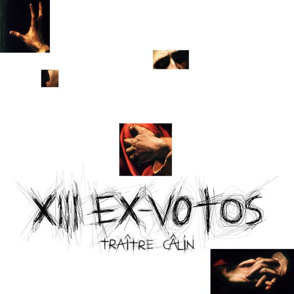 Traître Calin - XIII EX-VOTOS