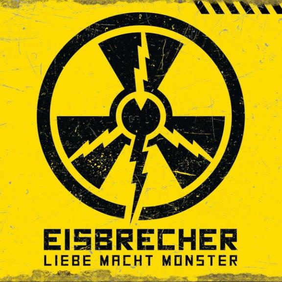 Eisbrecher - Liebe Macht Monster