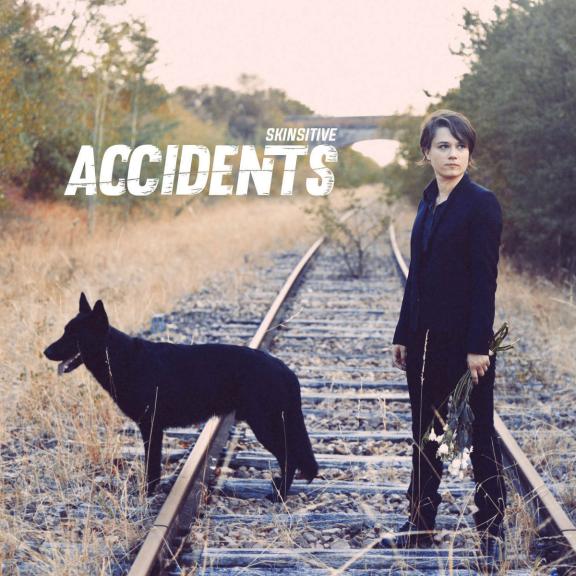 Skinsitive - Accidents