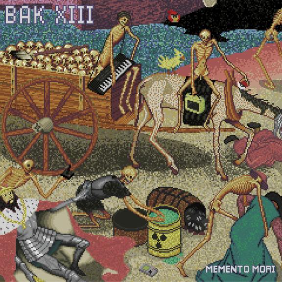 Bak XIII - Memento Mori