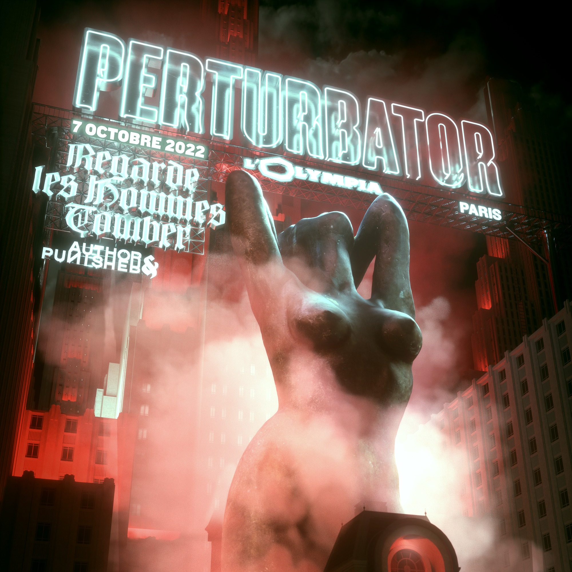 Perturbator + Author & Punisher + Regarde Les Hommes Tomber @ L'Olympia (Paris) - 07 octobre 2022