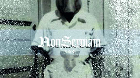 Non Serviam - We Are Nothing but Your Krill 